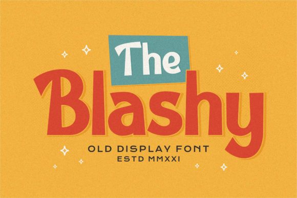 Discover The Blashy Font: Bold, Modern Display Typeface