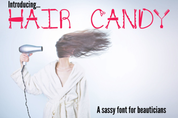 Hair Candy Sassy Font for Stylists