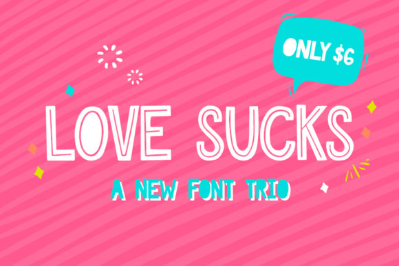 Love Sucks Font Trio: A Modern Typeface for Creative Designs