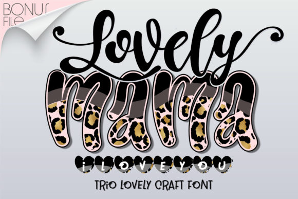 Lovely Mama I Love You Font: A Charming Pairing
