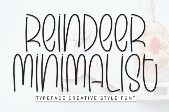 Reindeer Minimalist Font: A Sweet, Handwritten Display Typeface